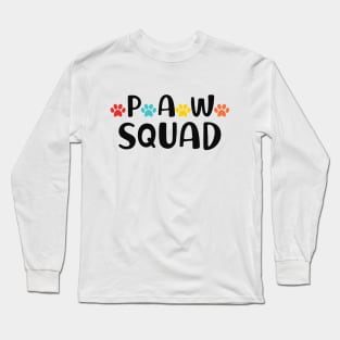 Paw Squad Long Sleeve T-Shirt